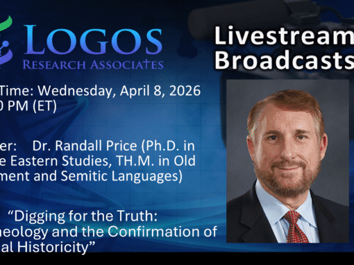 Digging for the Truth: Archeology and the Confirmation of Biblical Historicity | Dr. Randall Price