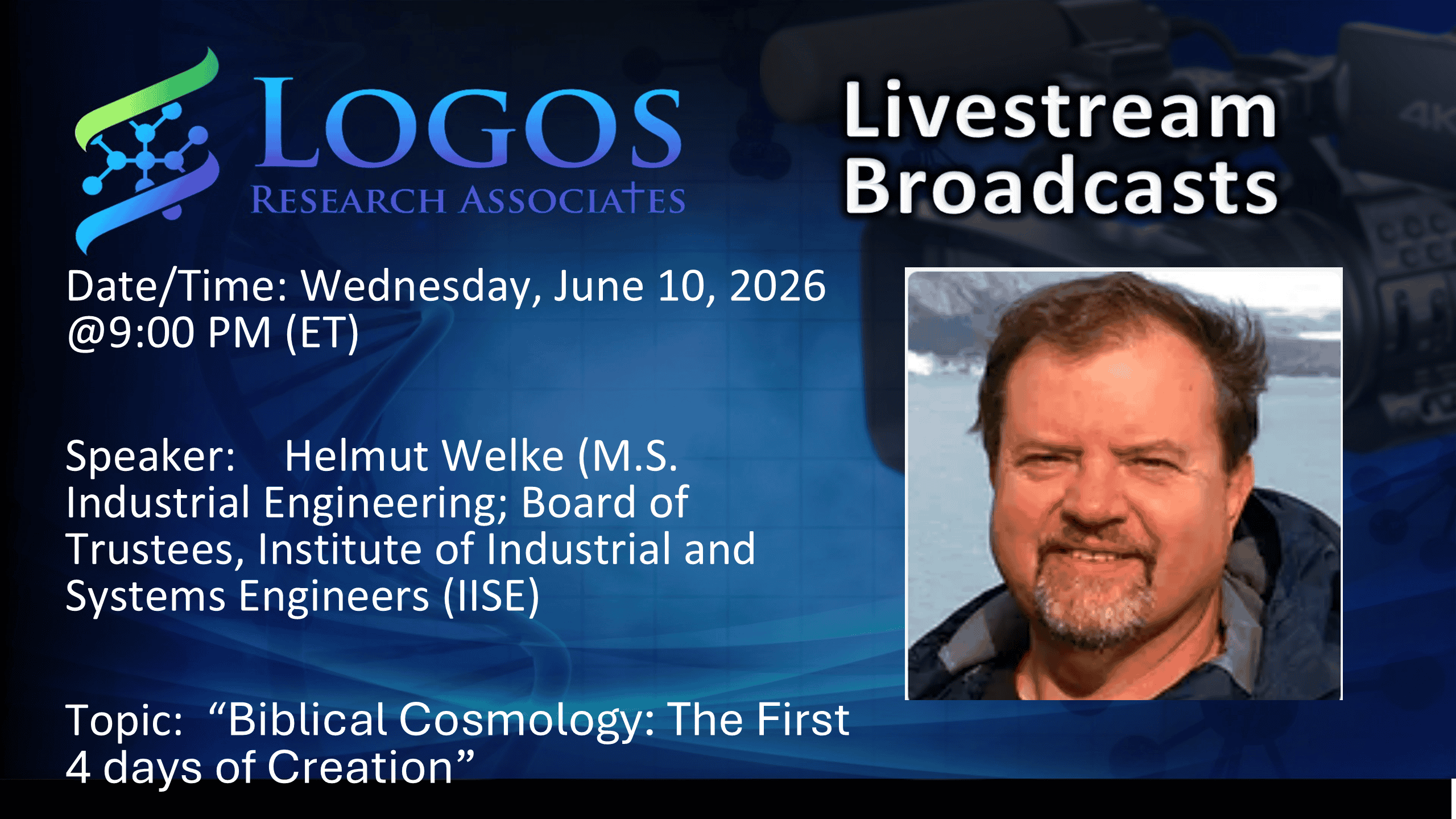 Biblical Cosmology: The First 4 days of Creation | Helmut Welke