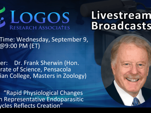 Rapid Physiological Changes Within Representative Endoparasitic Life Cycles Reflects Creation | Dr. Frank Sherwin